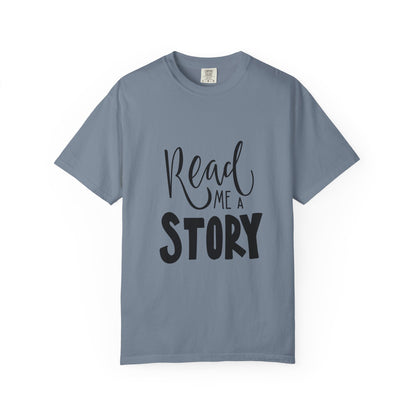 Read Me a Story Kids Garment-Dyed Tee
