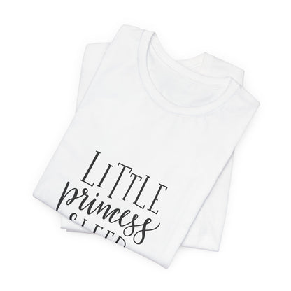 Little Princess Sleep Here Girls T-Shirt