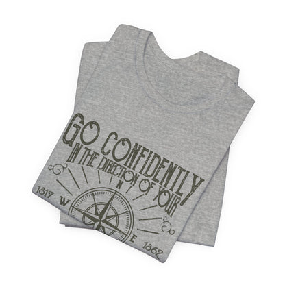 Go Confidently Dreams T-Shirt Thoreau Quote