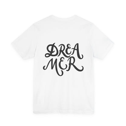 Dreamer T-Shirt Bold Script Inspirational Tee