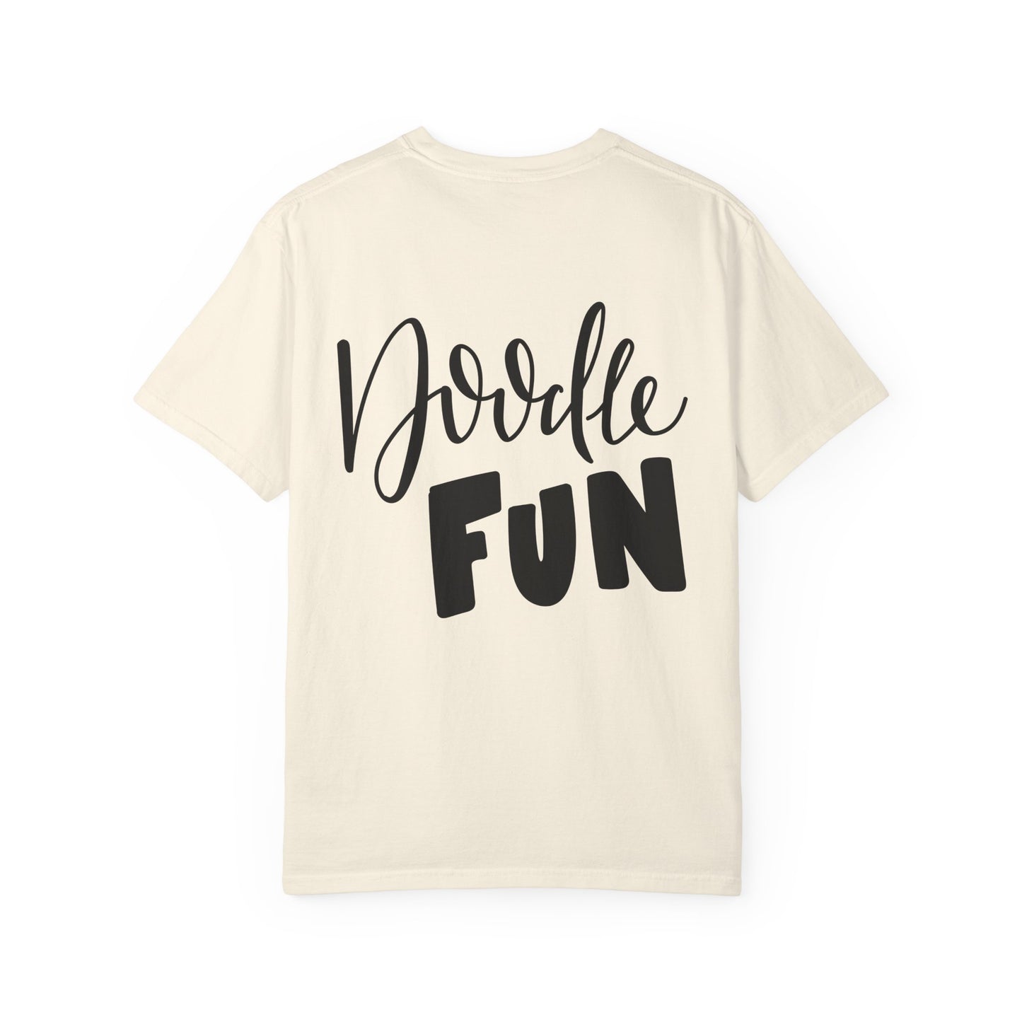 Doodle Fun Tee Hand Lettered Artist Graphic