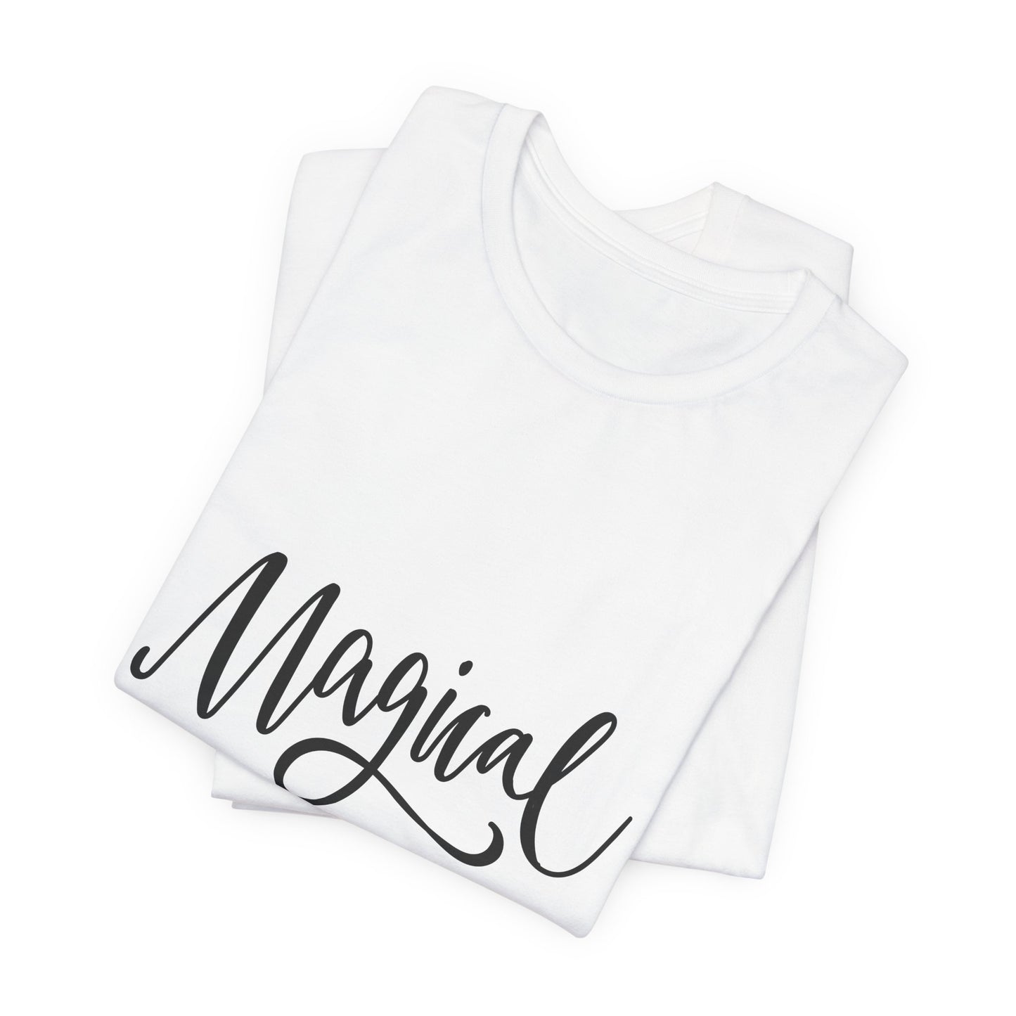 Magical Dreams T-Shirt Hand Lettered Script Tee