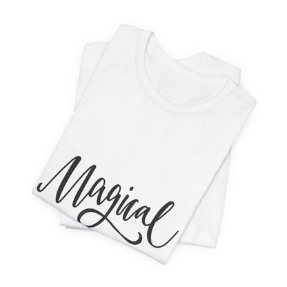 Magical Dreams T-Shirt Hand Lettered Script Tee
