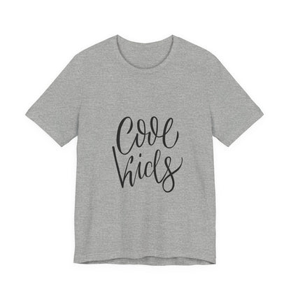 Cool Kids T-Shirt Hand Lettered Script Tee