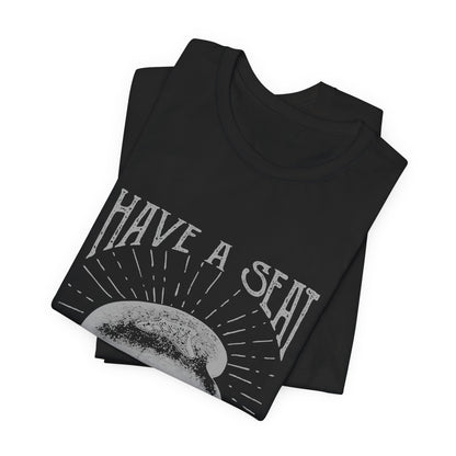 Cycling T-Shirt Have a Seat Take a Ride Tee