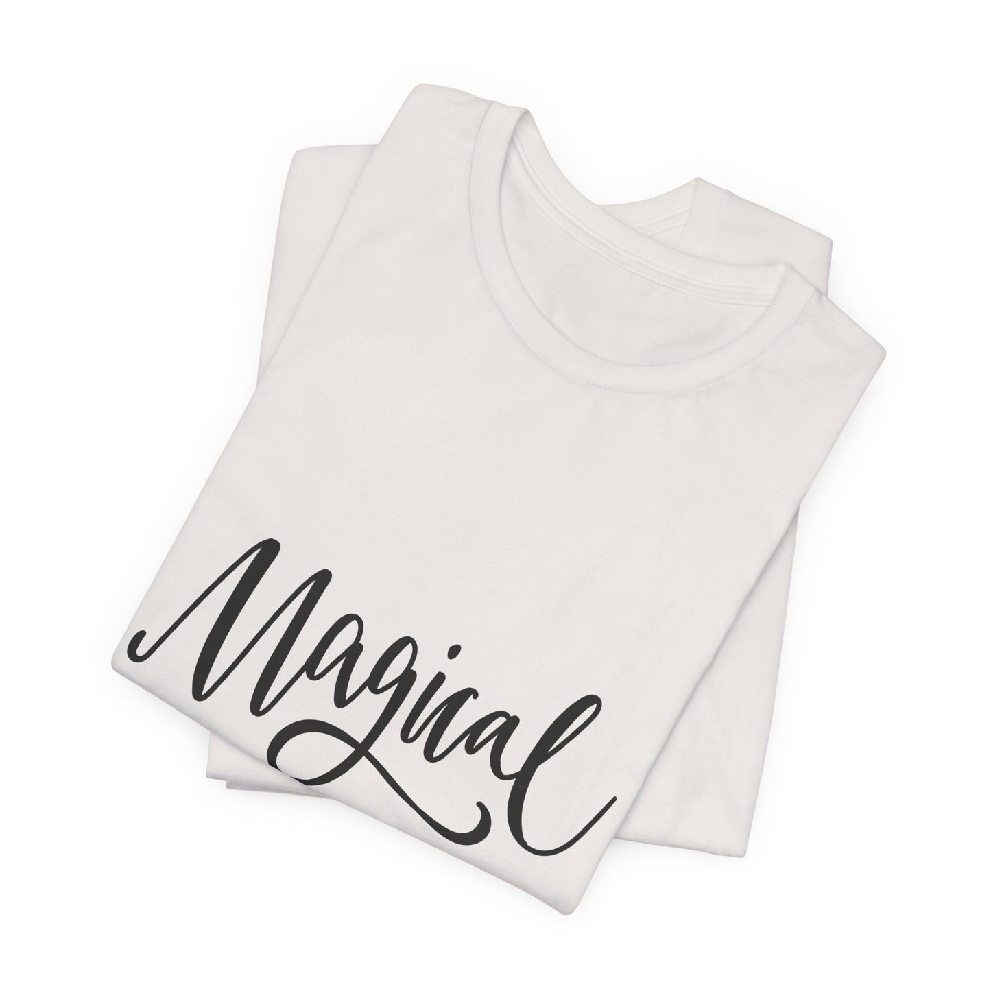 Magical Dreams T-Shirt Hand Lettered Script Tee