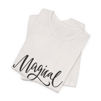 Magical Dreams T-Shirt Hand Lettered Script Tee