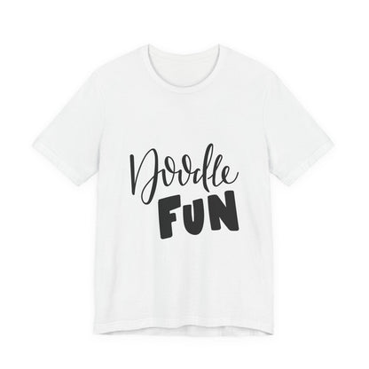 Doodle Fun T-Shirt Hand Lettered Artist Tee