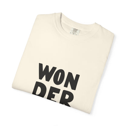 Wonderful Garment-Dyed Tee Bold Typography