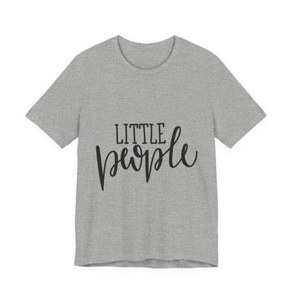 Little People Kids T-Shirt Cute Toddler Tee