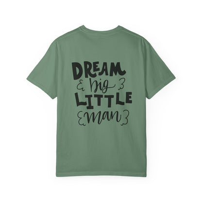 Dream Big Little Man Toddler Boy Tee