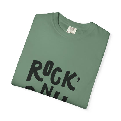 Rock N Roll Garment-Dyed Tee Bold Lettering