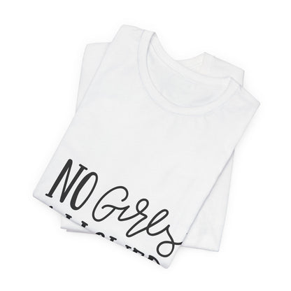 No Girls Allowed T-Shirt Funny Boys Tee