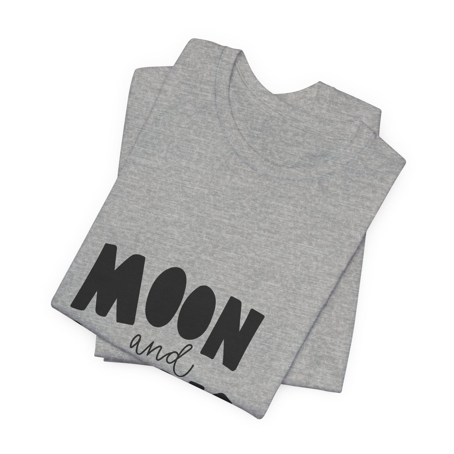 Moon and Back T-Shirt Love Quote Family Tee