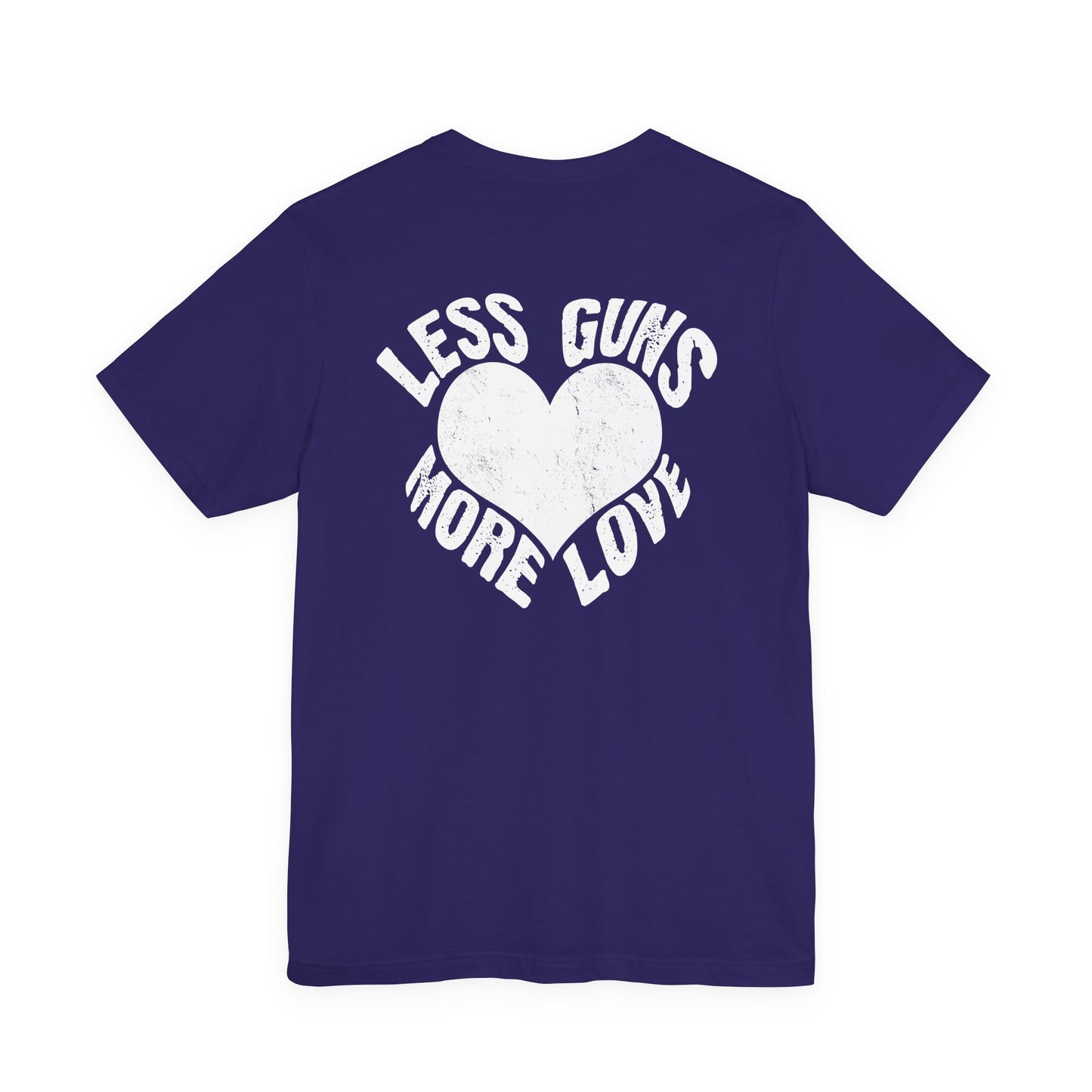 Less Guns More Love T-Shirt | Peace Graphic Tee