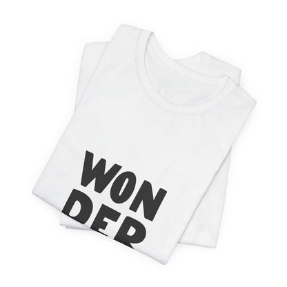 Wonderful T-Shirt Bold Typography Tee