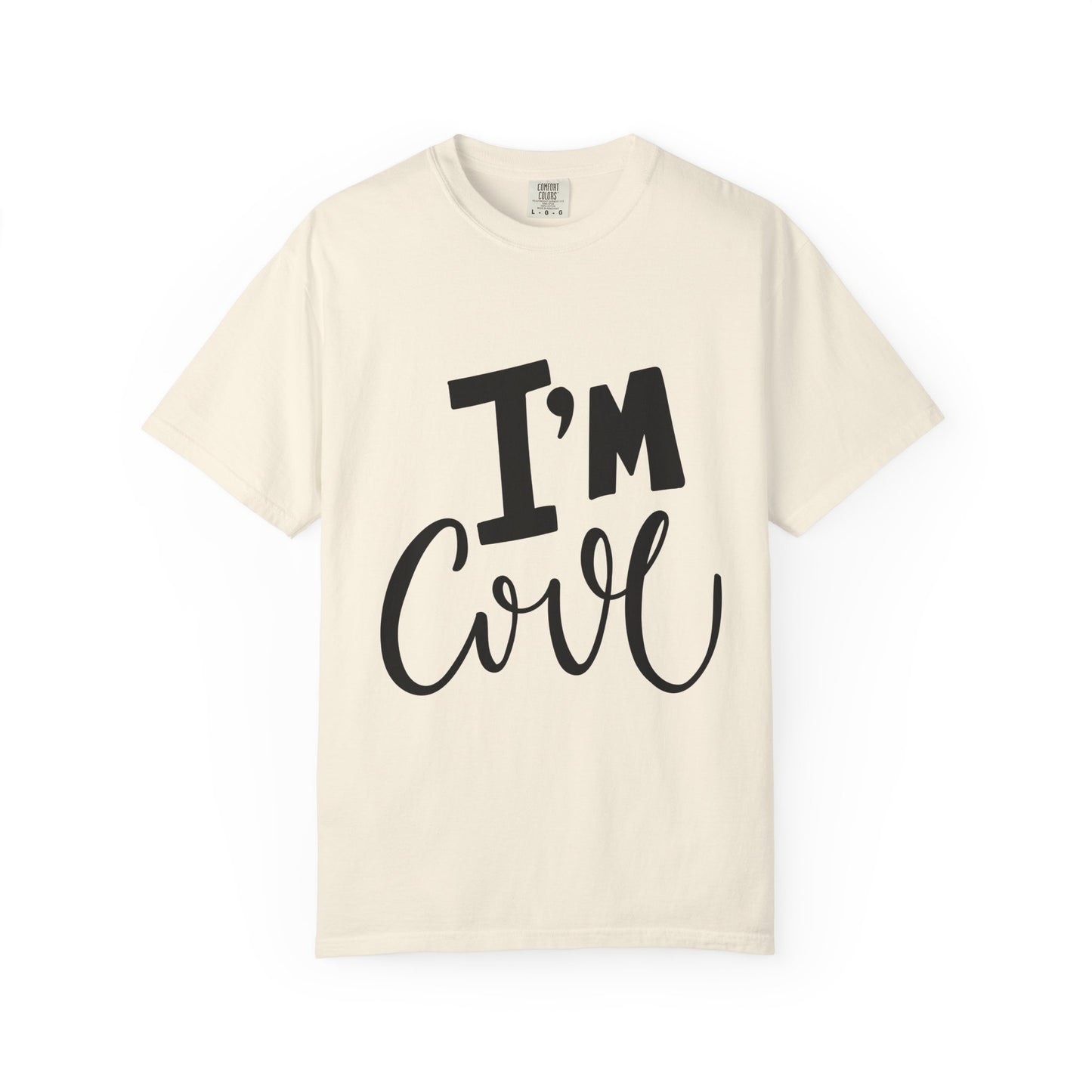 I'm Cool Kids Garment-Dyed Heavyweight Tee