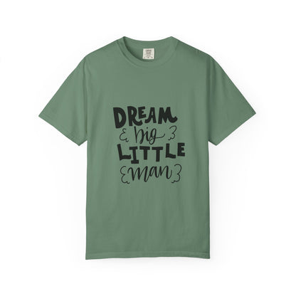 Dream Big Little Man Toddler Boy Tee