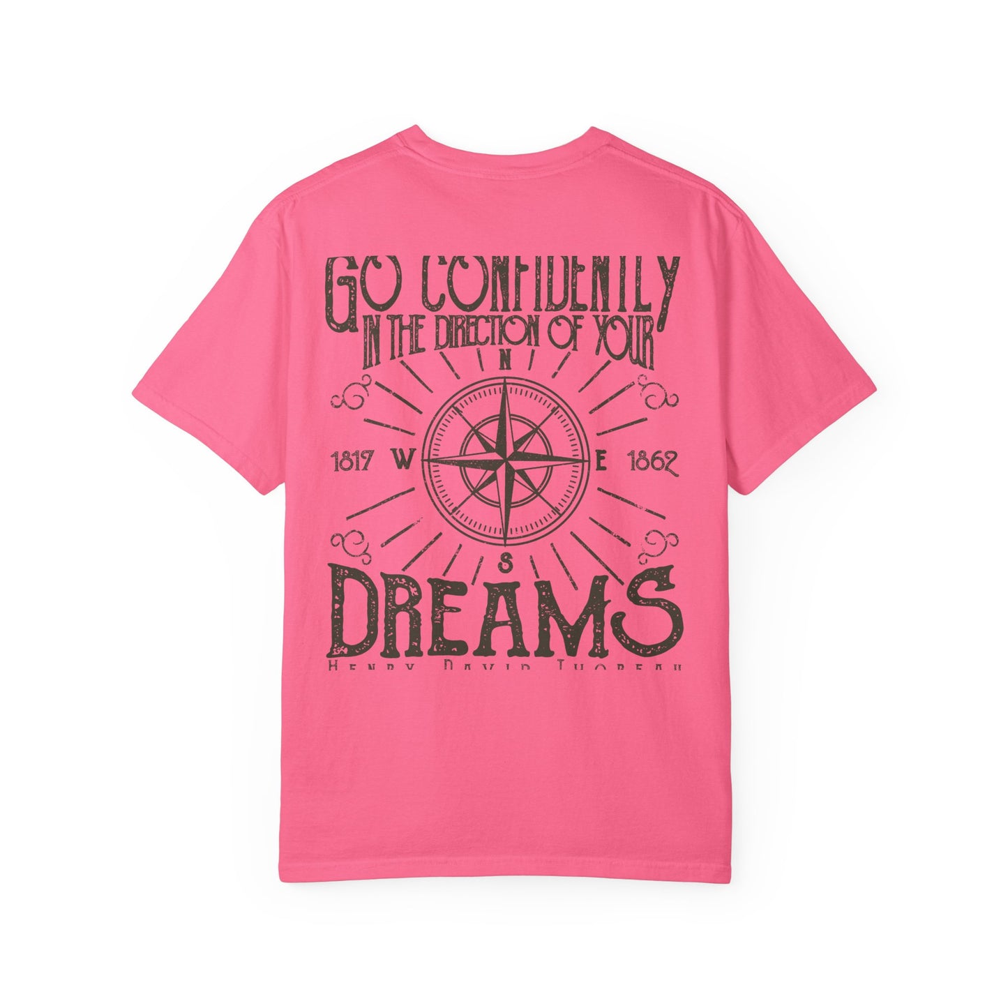 Go Confidently Dreams Garment-Dyed Tee Thoreau