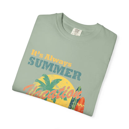 Retirement Tee It's Always Summer Vacation