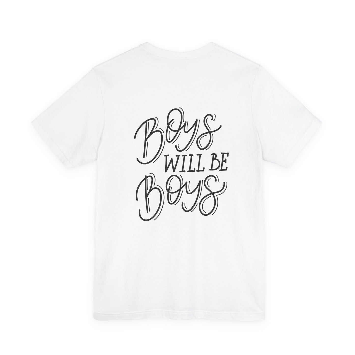 Boys Will Be Boys T-Shirt Funny Kids Tee