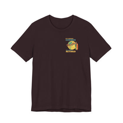 Back Print Retirement Tee Always Summer Vacation