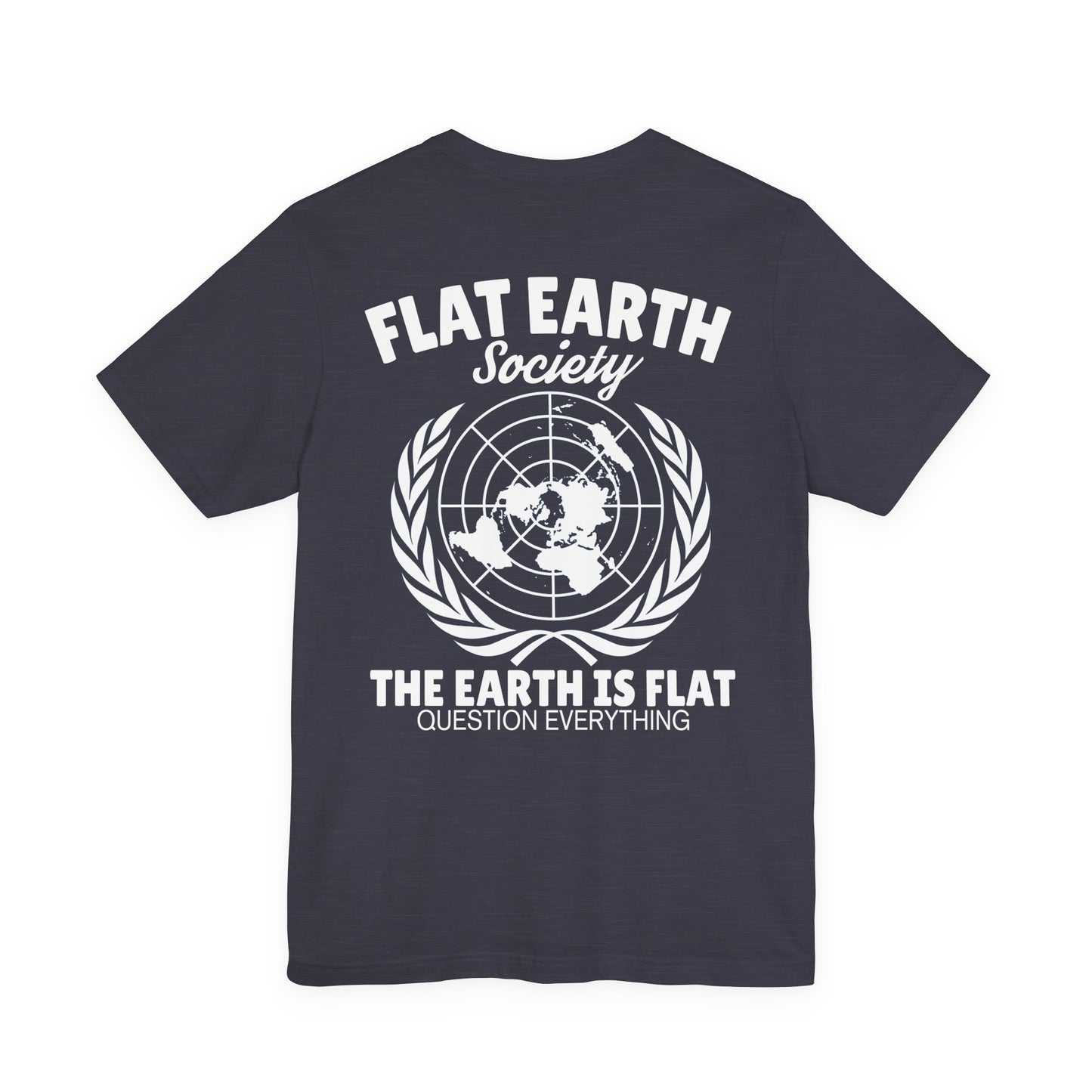 Flat Earth Society Tee - World Map Globe Design
