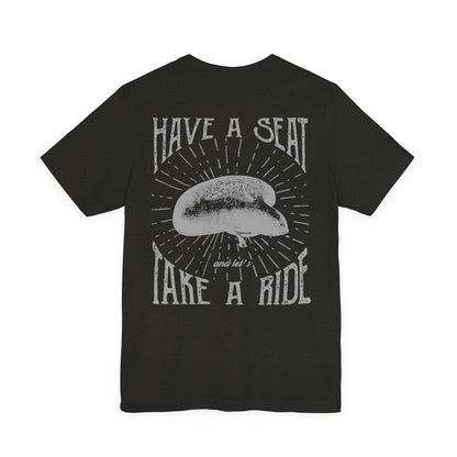 Cycling T-Shirt Have a Seat Take a Ride Tee