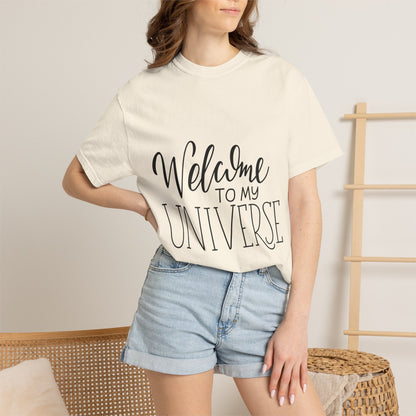 Welcome To My Universe Garment-Dyed Tee