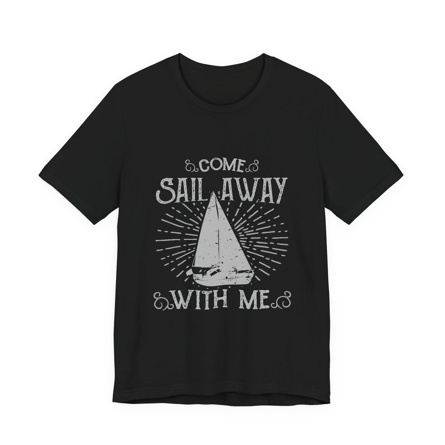 Come Sail Away T-Shirt Retro Nautical Sailing Tee