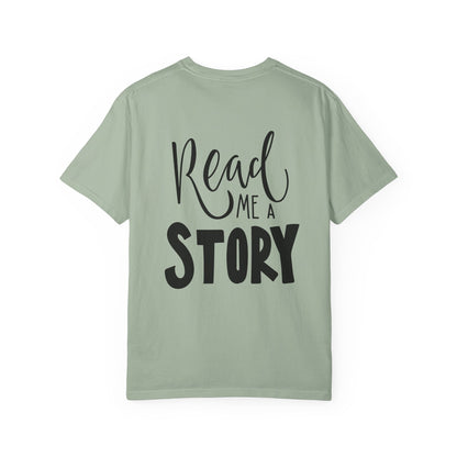 Read Me a Story Kids Garment-Dyed Tee