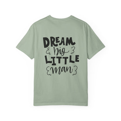 Dream Big Little Man Toddler Boy Tee