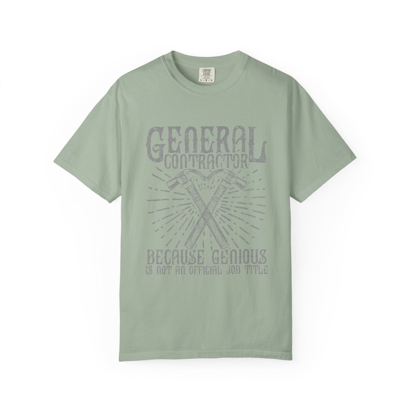General Contractor Funny Heavyweight Tee Gift