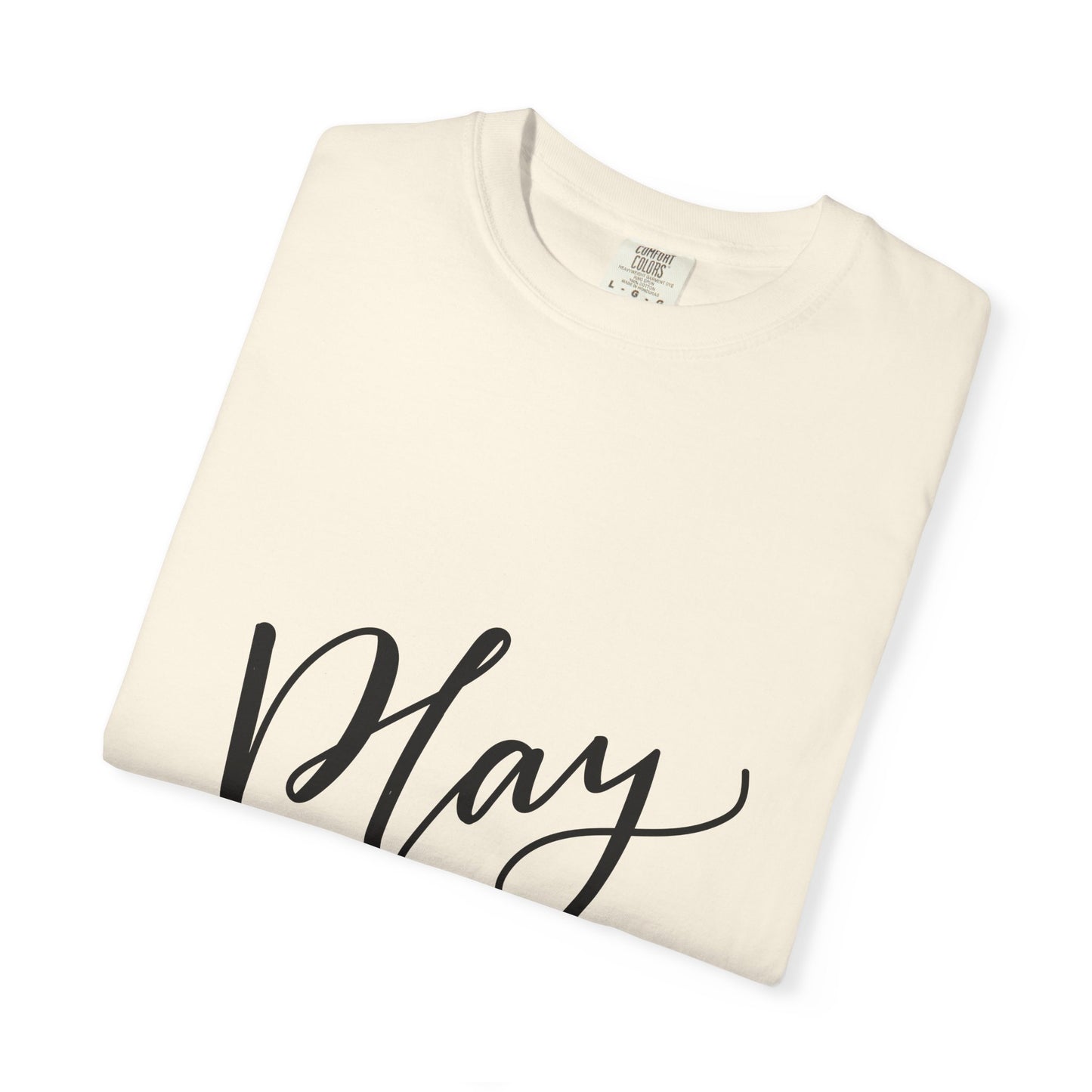 Play Around Garment-Dyed Tee Fun Lettering