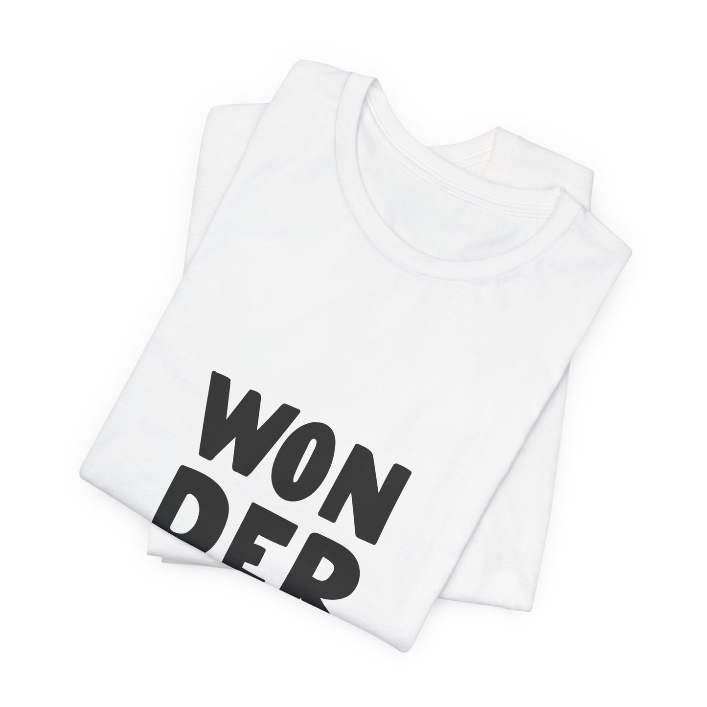 Wonderful T-Shirt Bold Typography Tee