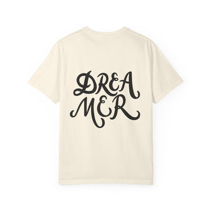 Dreamer T-Shirt Bold Script Garment-Dyed Tee