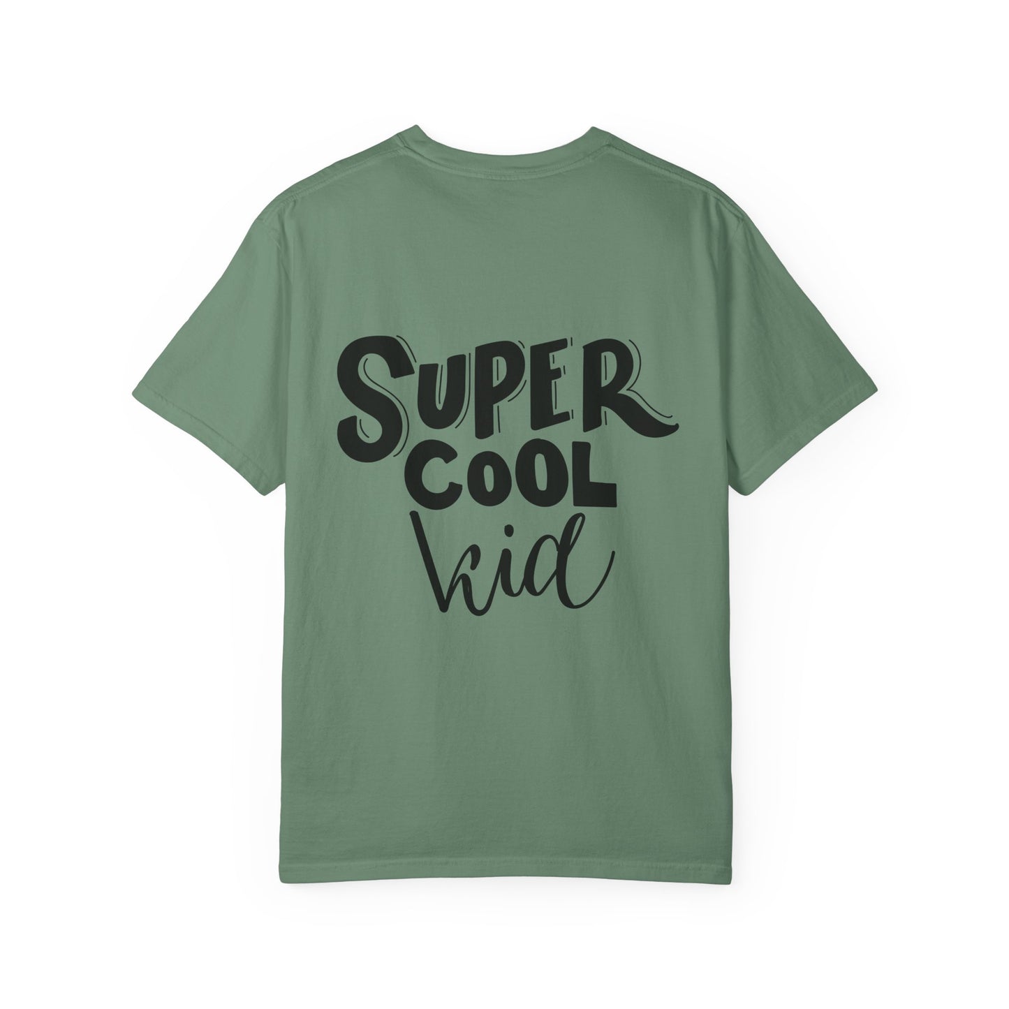Super Cool Kid Tee Garment-Dyed Kids Shirt