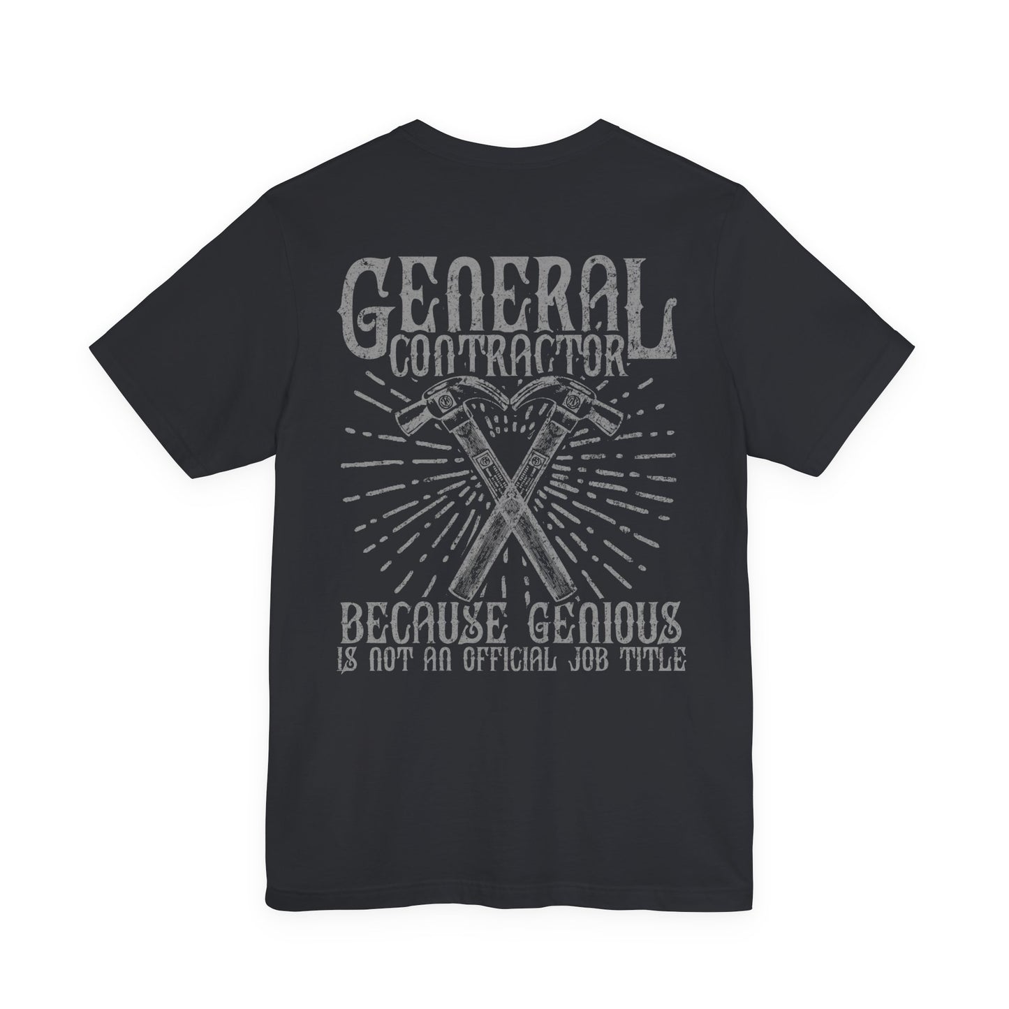 General Contractor Funny T-Shirt Genius Gift