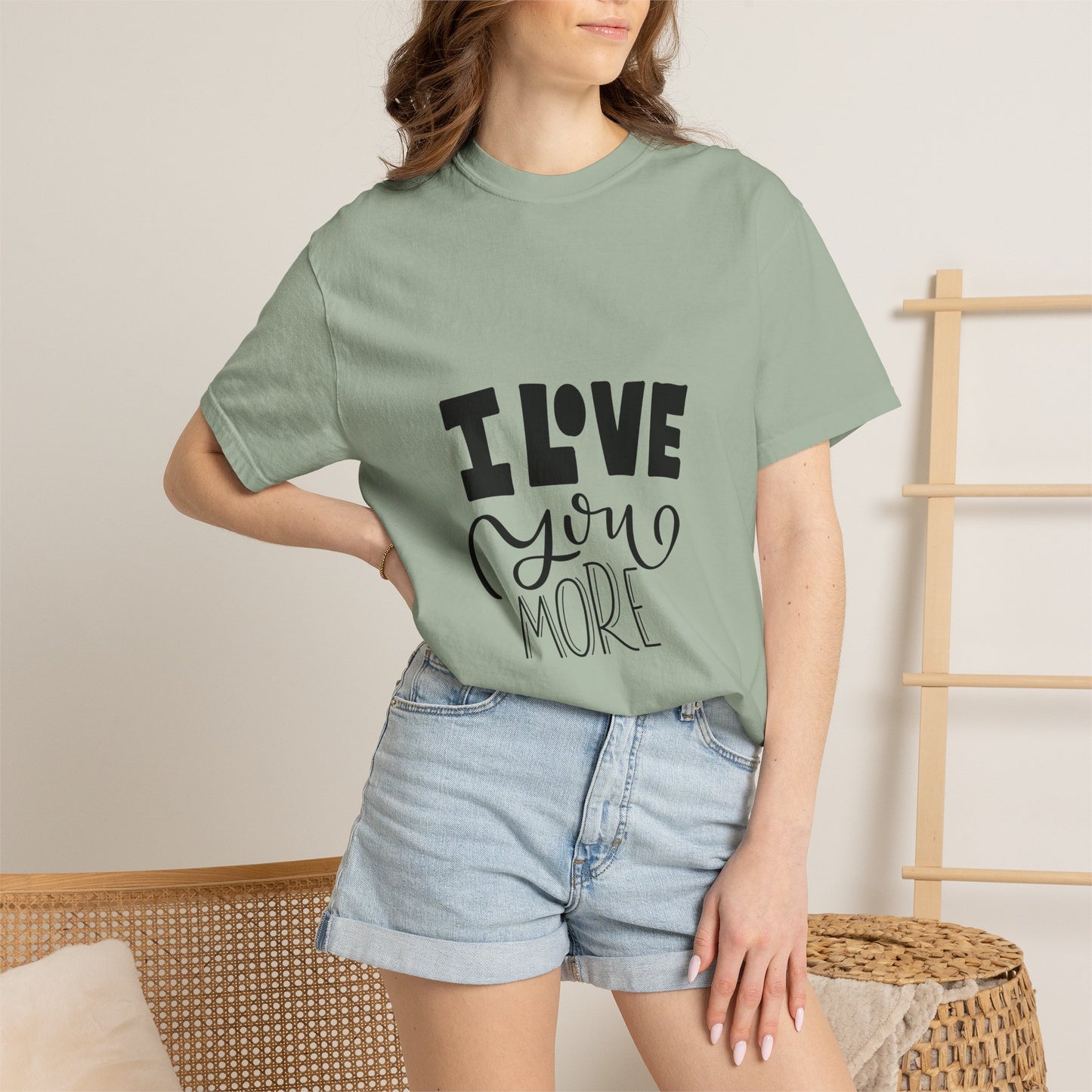 I Love You More Garment-Dyed Tee Couples