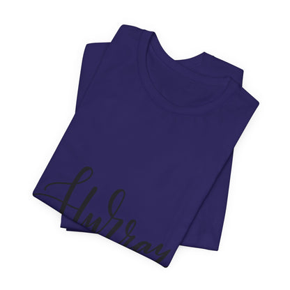 Hurray T-Shirt Calligraphy Script Celebration Tee