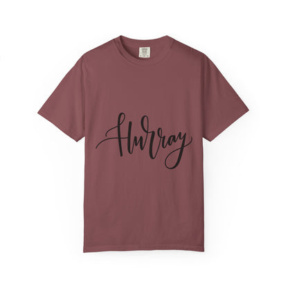 Hurray Calligraphy Script Garment-Dyed Tee