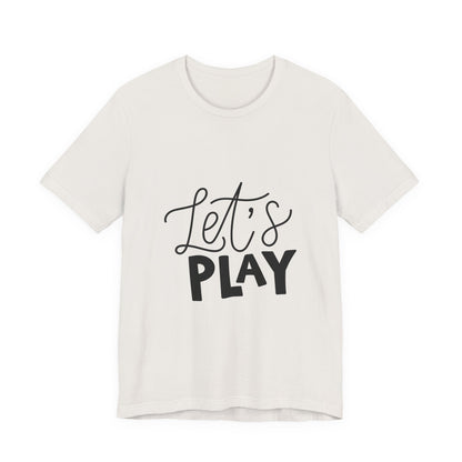 Let's Play Kids T-Shirt Fun Hand Lettered Tee