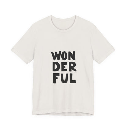 Wonderful T-Shirt Bold Typography Tee