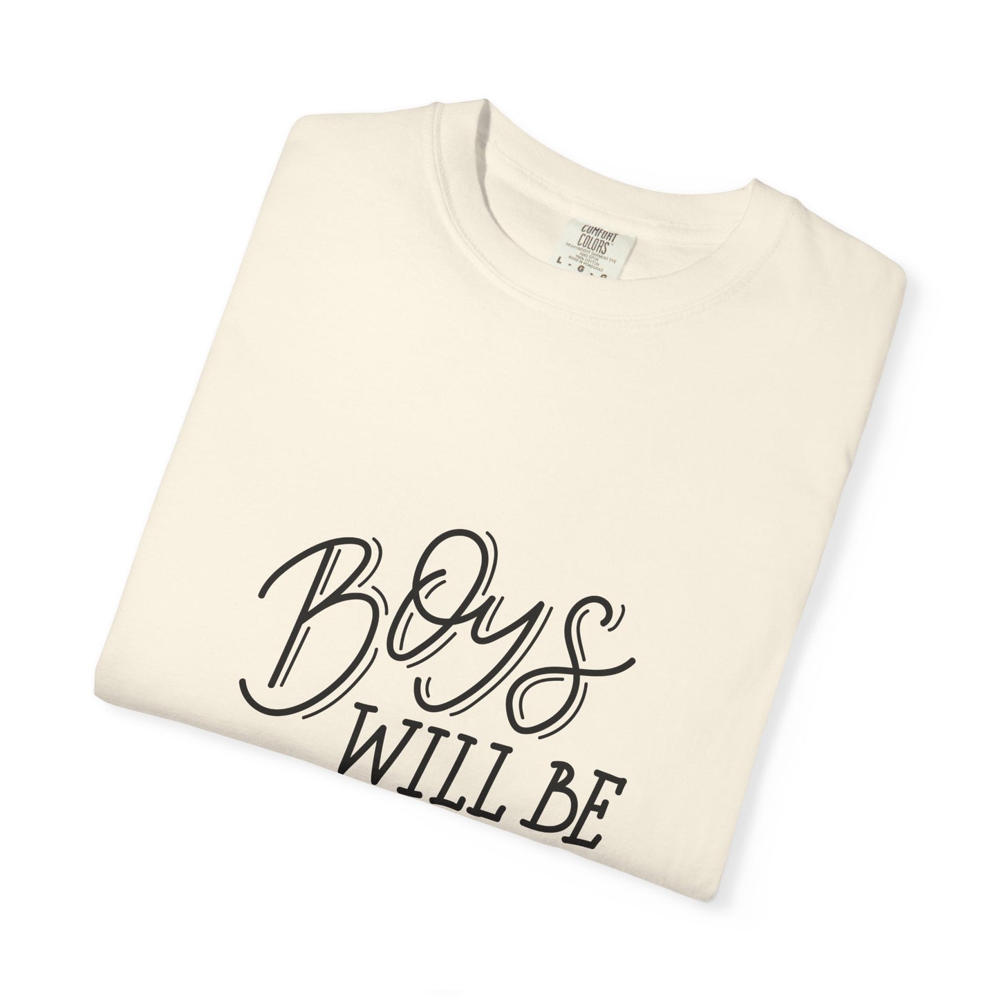 Boys Will Be Boys Garment-Dyed Kids Tee