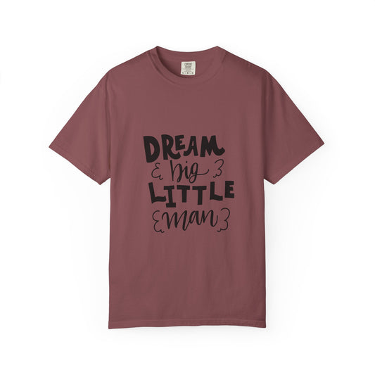 Dream Big Little Man Toddler Boy Tee