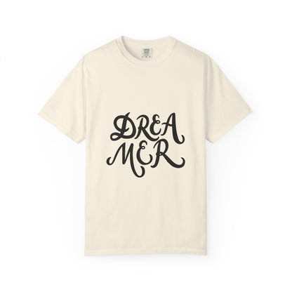 Dreamer T-Shirt Bold Script Garment-Dyed Tee