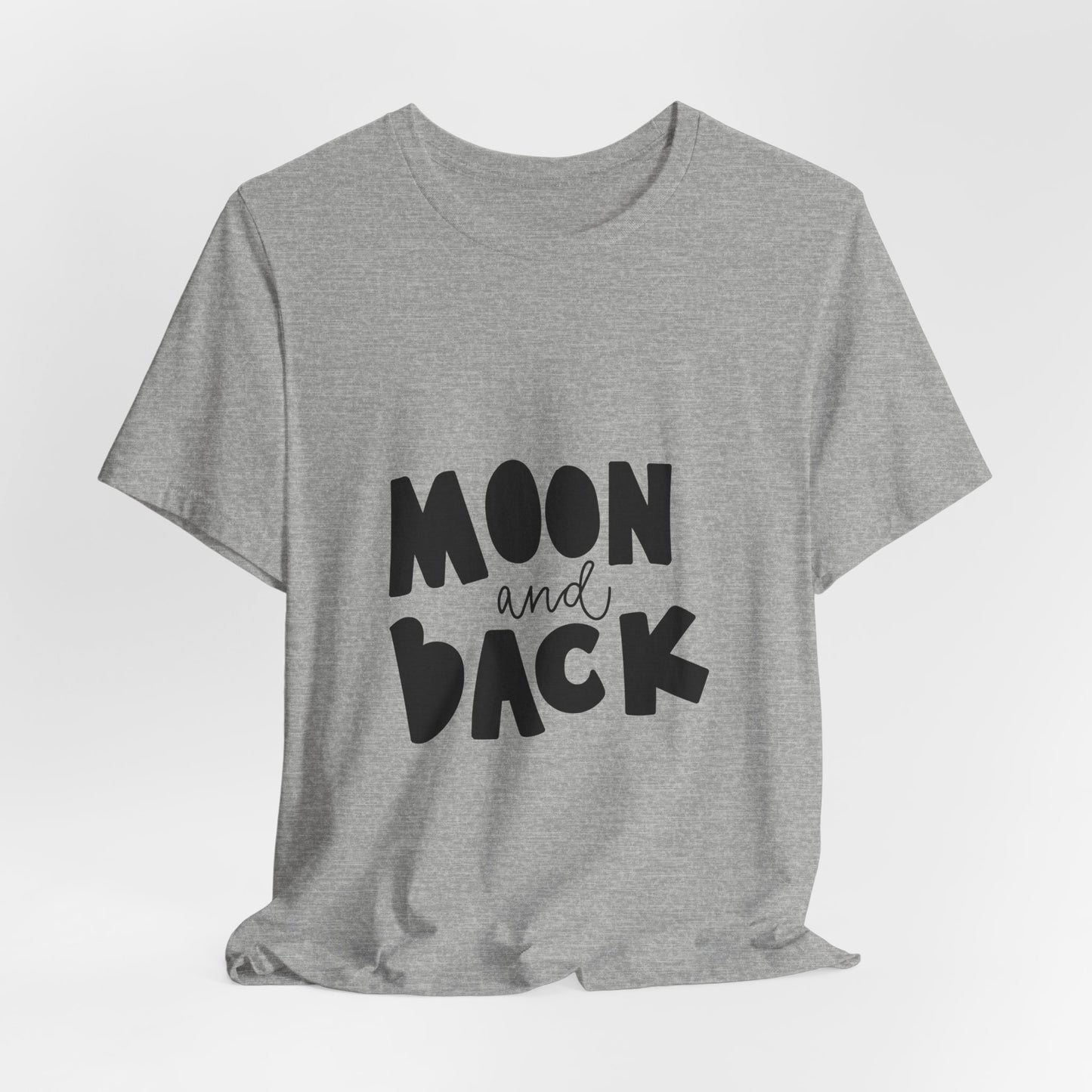 Moon and Back T-Shirt Love Quote Family Tee