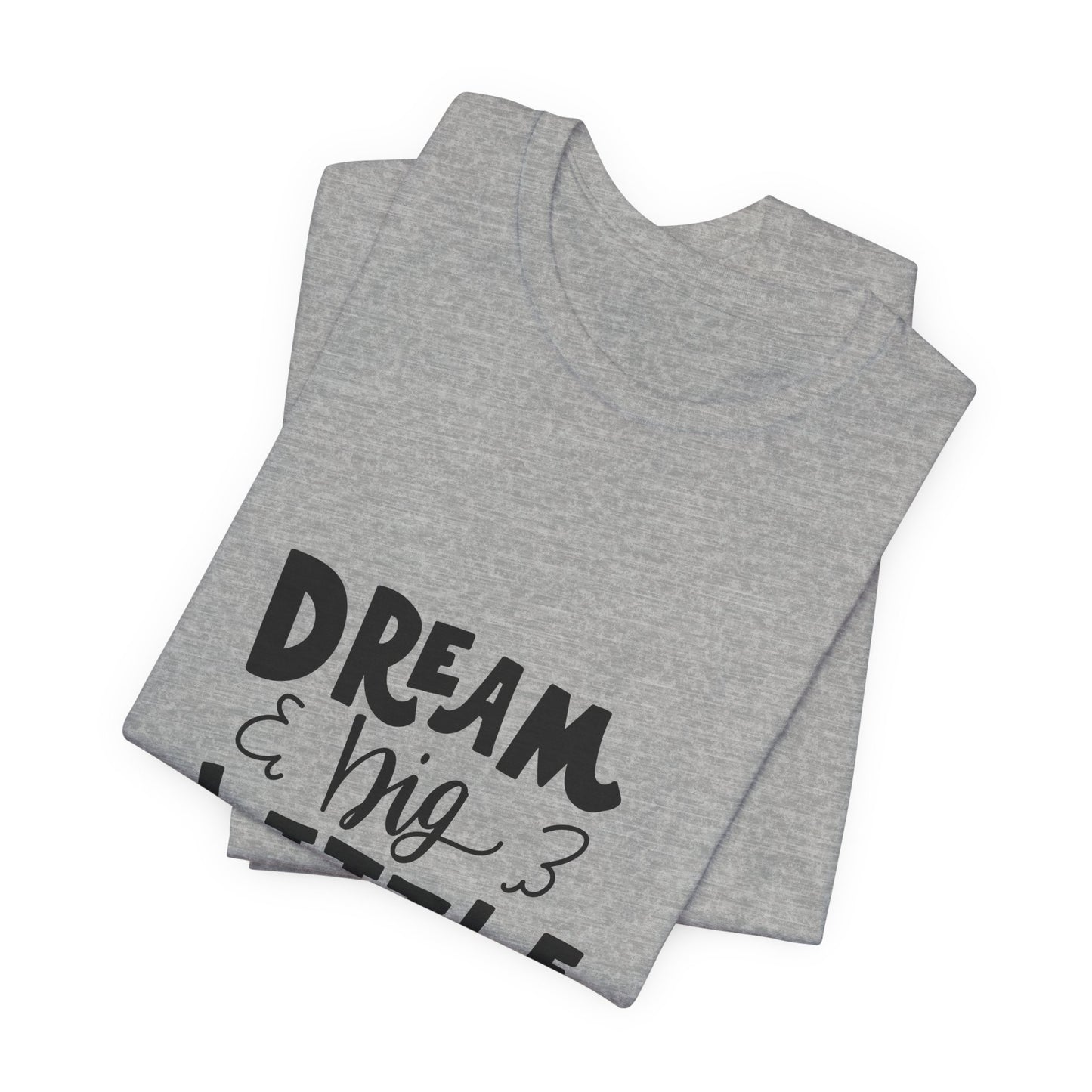 Dream Big Little Man T-Shirt for Toddler Boys