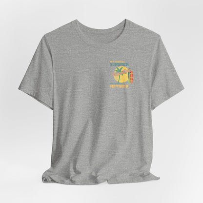 Back Print Retirement Tee Always Summer Vacation