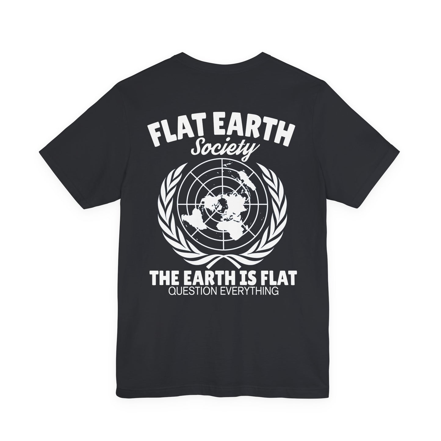 Flat Earth Society Tee - World Map Globe Design